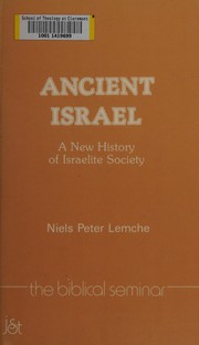 Ancient Israel : a new history of Israelite society /