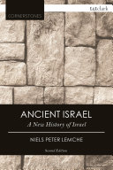 Ancient Israel : a new history of Israel /