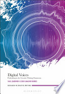 Digital voices : podcasting in the creative writing classroom /