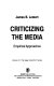 Criticizing the media : empirical approaches /