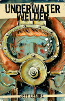 The underwater welder /