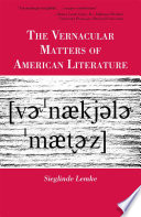 The Vernacular Matters of American Literature /