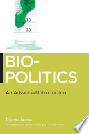 Biopolitics : an advanced introduction /