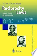 Reciprocity laws : from Euler to Eisenstein /