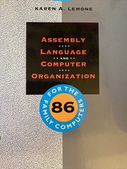 Assembly language and computer organization for the 86-family  computers /