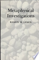 Metaphysical investigations /