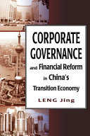 Corporate governance and financial reform in China's transition economy /