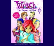 W.i.t.c.h. : the power of five /