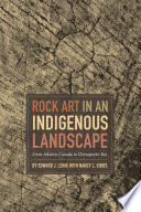 Rock art in an indigenous landscape : from Atlantic Canada to Chesapeake Bay /