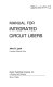 Manual for integrated circuit users /