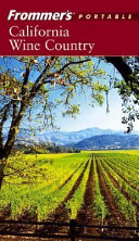 Frommer's portable California wine country /