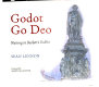 Godot go deo : waiting in Beckett's Dublin /