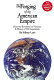 The forging of the American empire : [from the revolution to Vietnam, a history of U.S. imperialism /