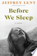 Before we sleep : a novel /