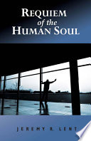 Requiem of the human soul /