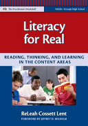 Literacy for real : reading, thinking, and learning in the content areas /