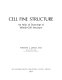 Cell fine structure ; an atlas of drawings of whole-cell structure /