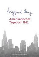 Amerikanisches Tagebuch 1962 /