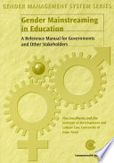 Gender mainstreaming in education : a reference manual for governments and other stakeholders /