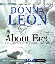 About face : [a Commissario Guido Brunetti mystery] /