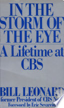 In the storm of the eye : a lifetime at CBS /