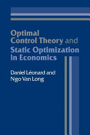 Optimal control theory and static optimization in economics /