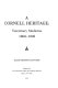 A Cornell heritage : veterinary medicine, 1868-1908 /