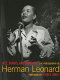 Jazz, giants, and journeys : the photography of Herman Leonard /