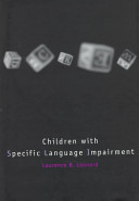 Children with specific language impairment /