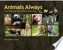 Animals always : 100 years at the Saint Louis Zoo /