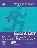 Quick & easy medical terminology /