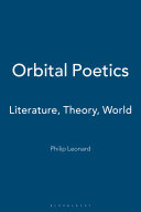 Orbital poetics : literature, theory, world /