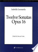 Twelve sonatas, opus 16 /