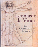 Leonardo da Vinci : the complete works /