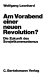 Am Vorabend einer neuen Revolution? : die Zukunft d. Sowjetkommunismus /