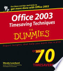 Office 2003 timesaving techniques for dummies /
