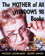 The mother of all Windows 98 books /