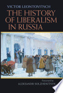 The history of liberalism in Russia /