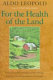 For the health of the land : previously unpublished essays and other writings /