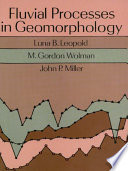 Fluvial processes in geomorphology /