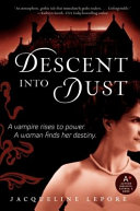 Descent into dust /