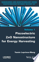 Piezoelectric ZnO nanostructure for energy harvesting.