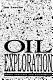 Oil exploration : basin analysis and economics /