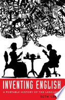 Inventing English : a portable history of the language /