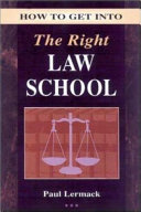 How to get into the right law school /