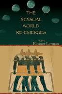 The sensual world re-emerges /