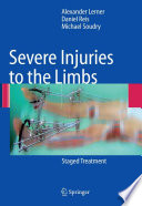 Severe injuries to the limbs : staged treatment /