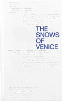 The snows of Venice : the Lerner-Kluge-container /