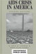 AIDS crisis in America : a reference handbook /