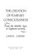 The creation of feminist consciousness : from the Middle Ages to eighteen-seventy /